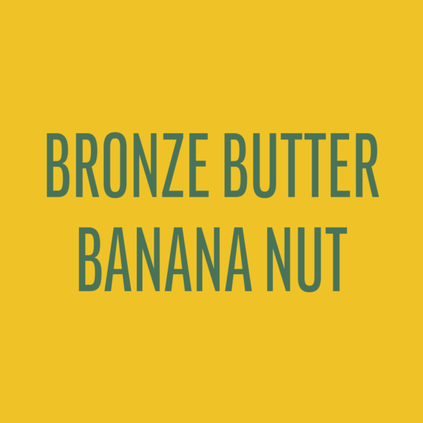 Bronze Butter Banana Nut Roll Outs